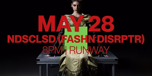 FASHION WEEK TORONTO |  NDSCLSD