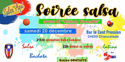 Soir\u00e9e salsa Cubaine + Latina