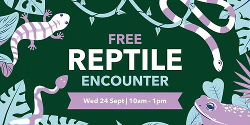 Free Reptile Encounter