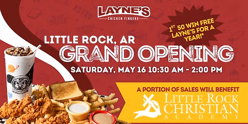 Layne's Little Rock, AR Grand Opening
