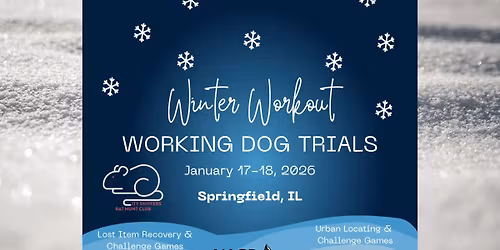 Winter Workout NASDA Working Dog Trials - Springfield, IL
