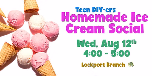 Teen DIY-ers: Homemade Ice Cream Social