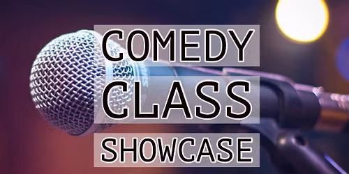 101 Comedy Class Showcase