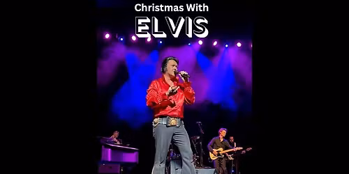 Anthony Shore's 13th Annual Christmas With The King