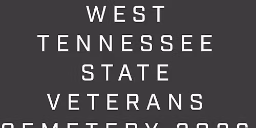 The Honor Project West TN Veterans Cemetery