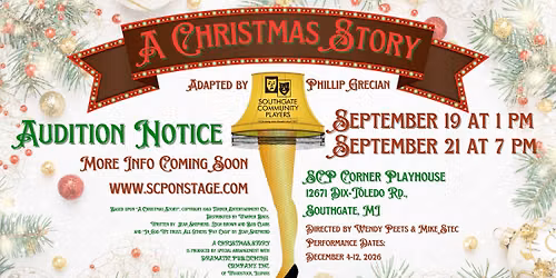Auditions for SCP Presents: A Christmas Story!