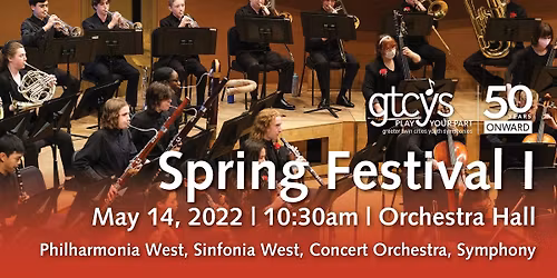Greater Twin Cities Youth Symphonies - Spring Festival at Orchestra Hall - MN