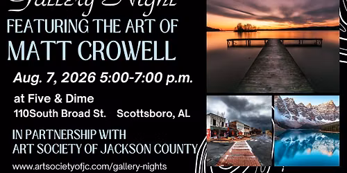 Gallery Night with Matt Crowell