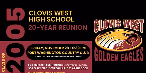 Clovis West Class of 2005 - 20 Year Reunion