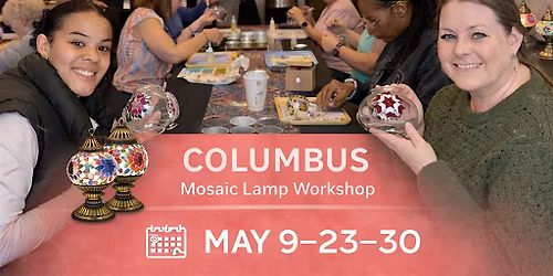 Mosaic Lamp Workshop in Columbus OH