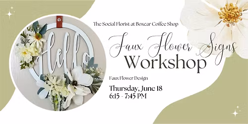 Faux Flower Hello Signs