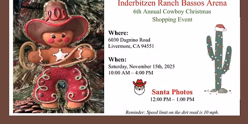 Inderbitzen Ranch Bassos Arena Cowboy Christmas