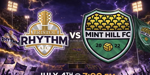 Bristol Rhythm AFC vs Mint Hill FC