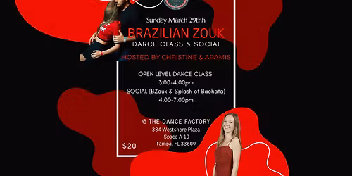Brazilian Zouk Social & Dance Class!