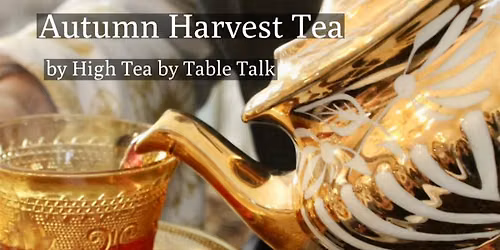 Autumn Harvest Tea