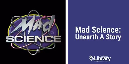 Mad Science: Unearth A Story - Boardman