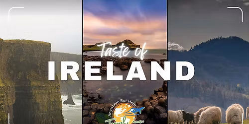 A Taste of Ireland: Adventures Along the Wild Atlantic Way