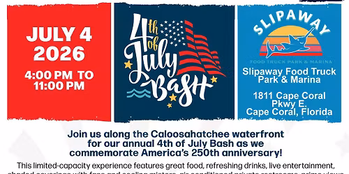 4th of July Bash @ Slipaway!