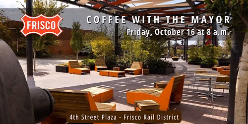 Coffee with the Mayor: 4th Street Plaza