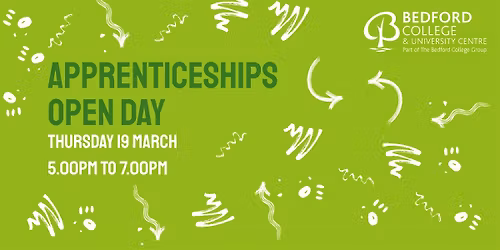 Apprenticeships Open Day | Bedford College | Thursday 19 March 2026