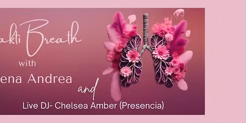 Solstice Shakti Breath w\/ Sirena Andrea and Chelsea Amber