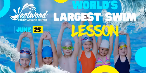The World's Largest Swimming Lesson 2026