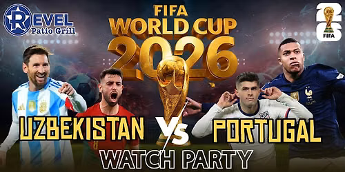 Portugal vs Uzbekistan - World Cup 2026 Watch Party