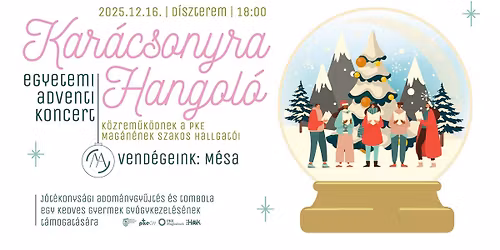 Kar\u00e1csonyra Hangol\u00f3 - egyetemi adventi koncert