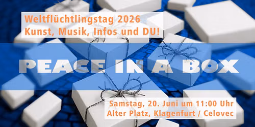Weltfl\u00fcchtlingstag 2026 - PEACE IN A BOX