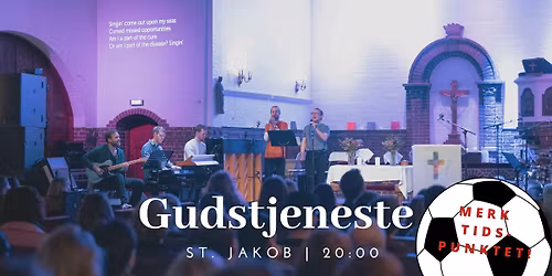 Gudstjeneste - OBS: kl. 20:00!