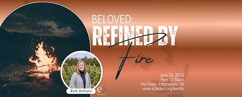 BeLoved: Refined by Fire