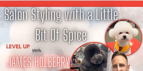 Salon Styling with a Little Bit Of Spice With James Holberry