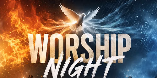 \ud83c\udfb6 Night of Worship \ud83c\udfb6