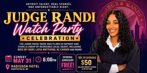 Judge Randi: Watch Party Celebration