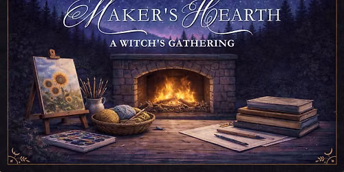 Witch's Gathering: Maker's Hearth