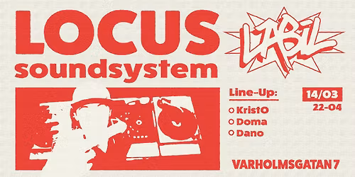 Labil x Locus Soundsystem