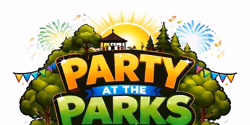 Party At The Parks 