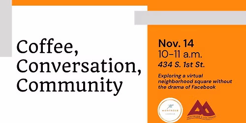 Coffee, Conversation, Community | Exploring a virtual neighborhood square without the drama of FB