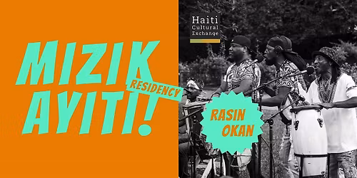 Mizik Ayiti! Residency | Rasin Okan | June 25, 2026