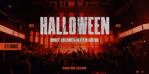 BIGGEST HALLOWEEN PARTY IN AUSTRIA