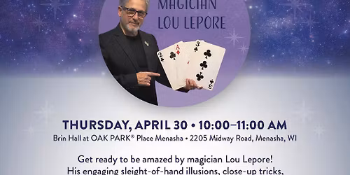 As If It\u2019s Magic with Magician Lou Lepore