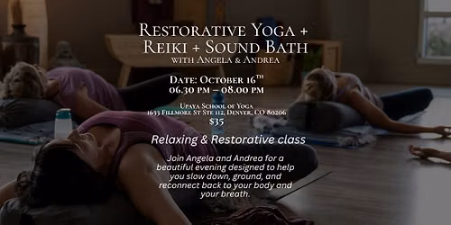 Restorative Yoga + Reiki + Sound Bath with Angela & Andrea