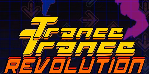 Trance Trance Revolution Returns