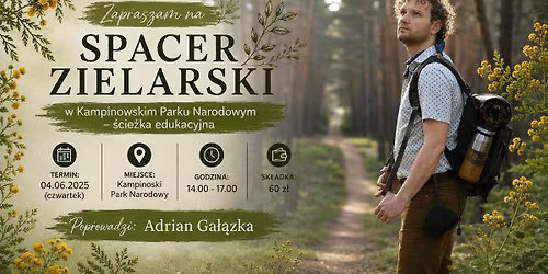 Spacer zielarski w Kampinowskim Parku Narodowym