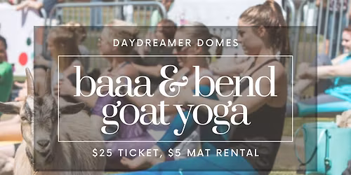 Baaa & Bend: Goat Yoga