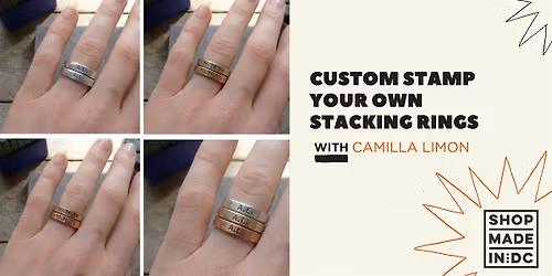 Custom Stamp Your Own Stacking Rings with Camilla Limon