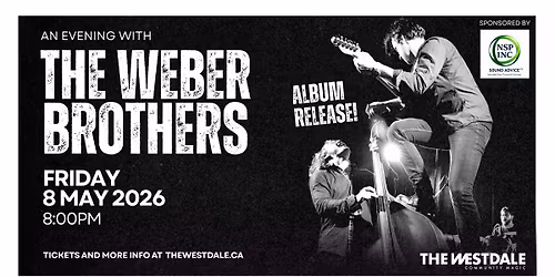 An Evening with The Weber Brothers at The Westdale