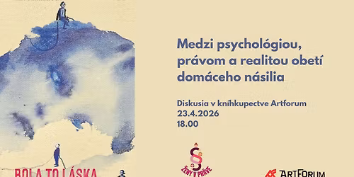 Bola to l\u00e1ska? Medzi psychol\u00f3giou, pr\u00e1vom a realitou obet\u00ed dom\u00e1ceho n\u00e1silia
