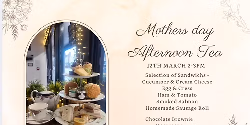 Mothers day Afternoon Tea