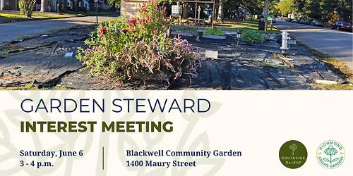 Garden Steward Interest Meeting